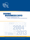Doing Business 2013 (eBook): Smarter Regulations for Small and Medium-Size Enterprises